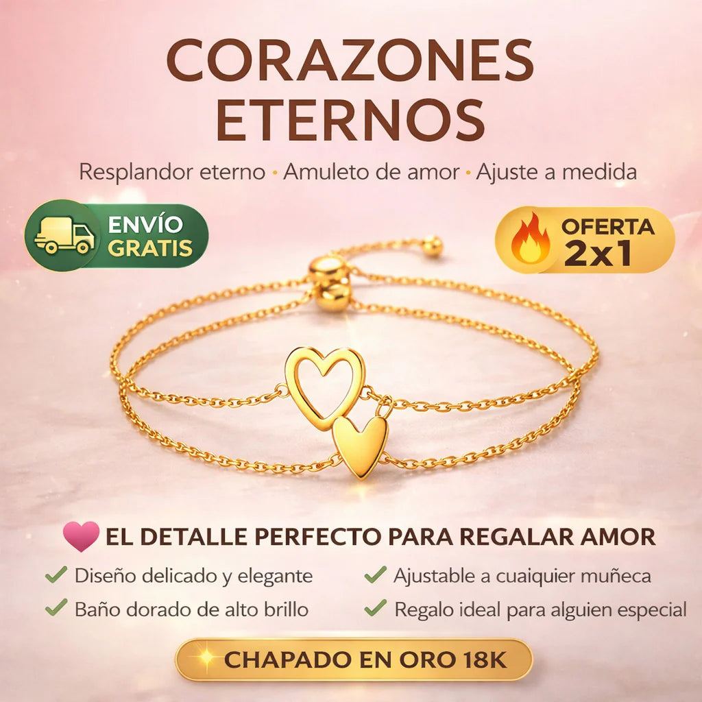 Pulseras Corazones Eternos Chapada en Oro 18K | Oferta 2x1