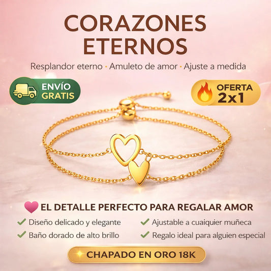 Pulseras Corazones Eternos Chapada en Oro 18K | Oferta 2x1